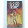 The Reign of Wizardry - Jack Williamson