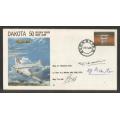 SA AIR FORCE (SAAF) FLIGHT COVER # 23 1985 50 GOLDEN YEARS DAKOTA SIGNED BY 3 (1 IN BLUE)