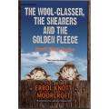 Errol Knott Moorcroft THE WOOL-CLASSER, THE SHEARERS, AND THE GOLDEN FLEECE.