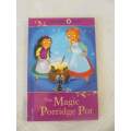 HARDCOVER BOOK !! Ladybird Tales : The Magic Porridge Pot - 2012