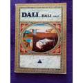 Dali Dali Dali by Max Gerhard and Dr. Pierre Roumeguere (Softcover Good Condition)