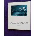 Photoedition 6 - Jacques Schumacher (Softcover Excellent Condition)