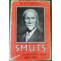 Smuts 1. The Sanguine Years 1870-1919 by W K Hancock