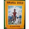Shaka Zulu by E A Ritter