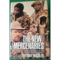 The New Mercenaries - by Anthony Mockler
