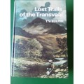Lost Trails of the Transvaal by T V Bulpin