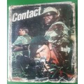 Contact A tribute to those who serve Rhodesia by John Lovett