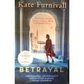 The Betrayal by Kate Furnivall (Paperback)