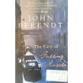 The City of Falling Angels by John Berendt (Paperback)