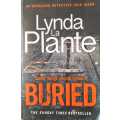 Some things should remain BURIED by Lynda La Plant (Paperback)