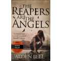 The Reapers Are The Angels by Alden Bell