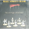 Wall street crash - No strings attached.Vintage LP / Vinyl / Record
