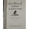 The Africa of Albert Schweitzer (revised edition 1958)
