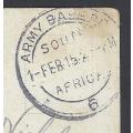 SWA (SA Occupation) 1915 "ARMY BASE P.O. / 6 / ..." & ".. BASE 6 / PASSED BY CENSOR" postcard.