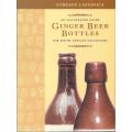 GINGER BEER and BOTTLES FOR SA COLLECTORS **Ethleen Lastovica**