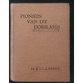PIONEERS VAN DIE DORSLAND