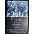 ZULU VICTORY **Signed x 2**