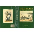 WILD SPORTS OF SOUTHERN AFRICA