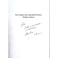 SURVIVING IN THE APARTHEID PRISON **Signed**