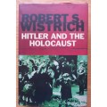 HITLER AND THE HOLOCAUST