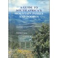 A GUIDE TO SOUTH AFRICA`S MOUNTAIN PASSES AND POORTS **Signed**