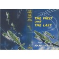 THE FIRST AND THE LAST **Adolf Galland**