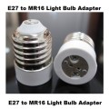 Light Bulb Socket Converters / Adapters: E27 To MR16. Collections are allowed.