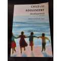 Child and Adolescent Development 2nd ED
