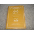 SCARCE AFRICANA-LIMITED EDITION #481/1000 " PORTRAIT OF A CITY " SIGNED COPY !!!!