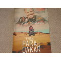 FROM PARA TO DAKAR SCARCE BOOK SIGNED BY JOEY EVANS