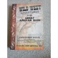 SUPERB READ ABOUT THE GREAT AFRICAN BUSH-GREAT BOOK FOR LODGE OWNERS !!!