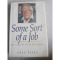 THE VERY SCARCE ` MY LIFE WITH ALAN PATON ` SIGNED BY HIS WIFE FIRST EDITION