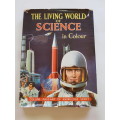 The Living World of Science in Colour, Hardcover Book