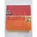 Jesus & Buddha, The Parallel Sayings, Edited by Marcus Borg