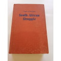 The South African Struggle by Capt. J.J. McCord
