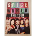 Spice Girls, Spice World, The Tour