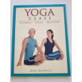 Yoga Class: Flexibility, Fitness, Relaxation, Gary Bromley