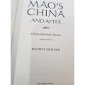 Mao`s China and After by Maurice Meisner, Third Edition