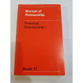 Manual of Firemanship, Practical Firemanship I, Book 11