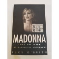 Madonna, Like An Icon by Lucy O` Brien