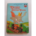 Walt Disney, Dumbo and the Circus Train, 1982 Hardcover