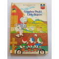 Walt Disney, Grandma Duck`s Little Helpers, 1980 Hardcover