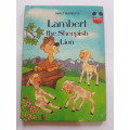 Walt Disney, Lambert the Sheepish Lion, 1977 Hardcover