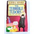 Horrible Histories, The Terrible Tudors by Terry Deary and Neil Tonge