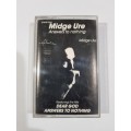 Midge Ure, Answers to Nothing, Cassette