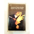 Terence Trent D`arby, Neither Fish Nor Flesh, Cassette