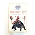 Reel 2 Real, Move It, Cassette