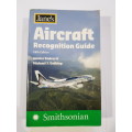 Jane`s Aircraft Recognition Guide, Fifth Edition, Gunter Endres and Michael J. Gething