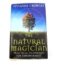 The Natural Magician by Vivianne Crowley