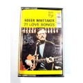 Roger Whittaker, 21 Love Songs, cassette